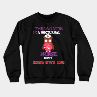 auntie nurse Crewneck Sweatshirt